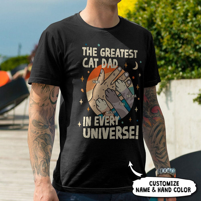 GeckoCustom The Greatest Cat Dad In Every Universe Cat Shirt, HN590