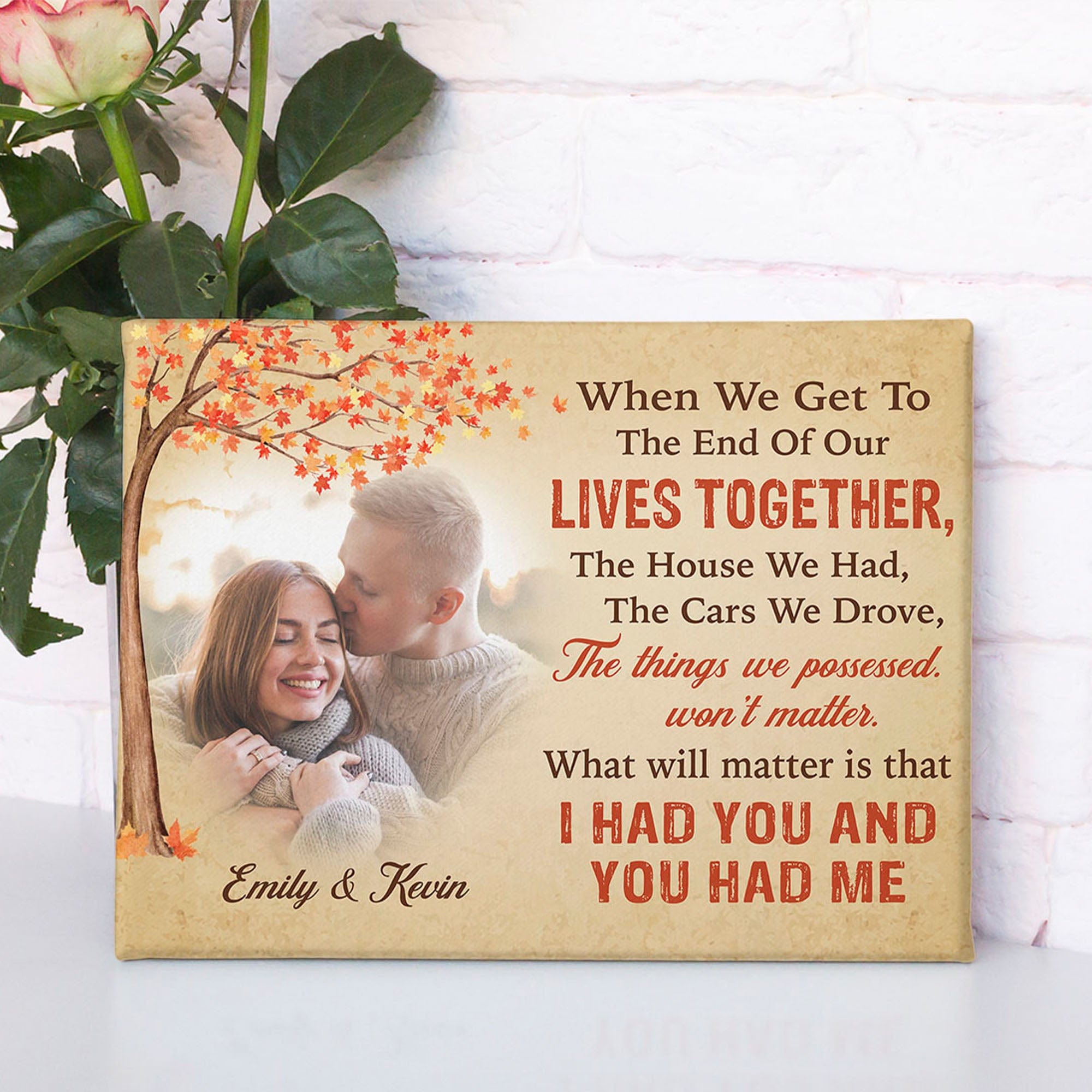 GeckoCustom The Things We Possessed Won't Matter Personalized Anniversary Photo Print Canvas C583 12"x8"