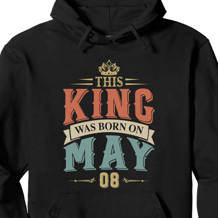 GeckoCustom This King Was Born Personalized Custom Birthday Shirt C301 Pullover Hoodie / Black Colour / S