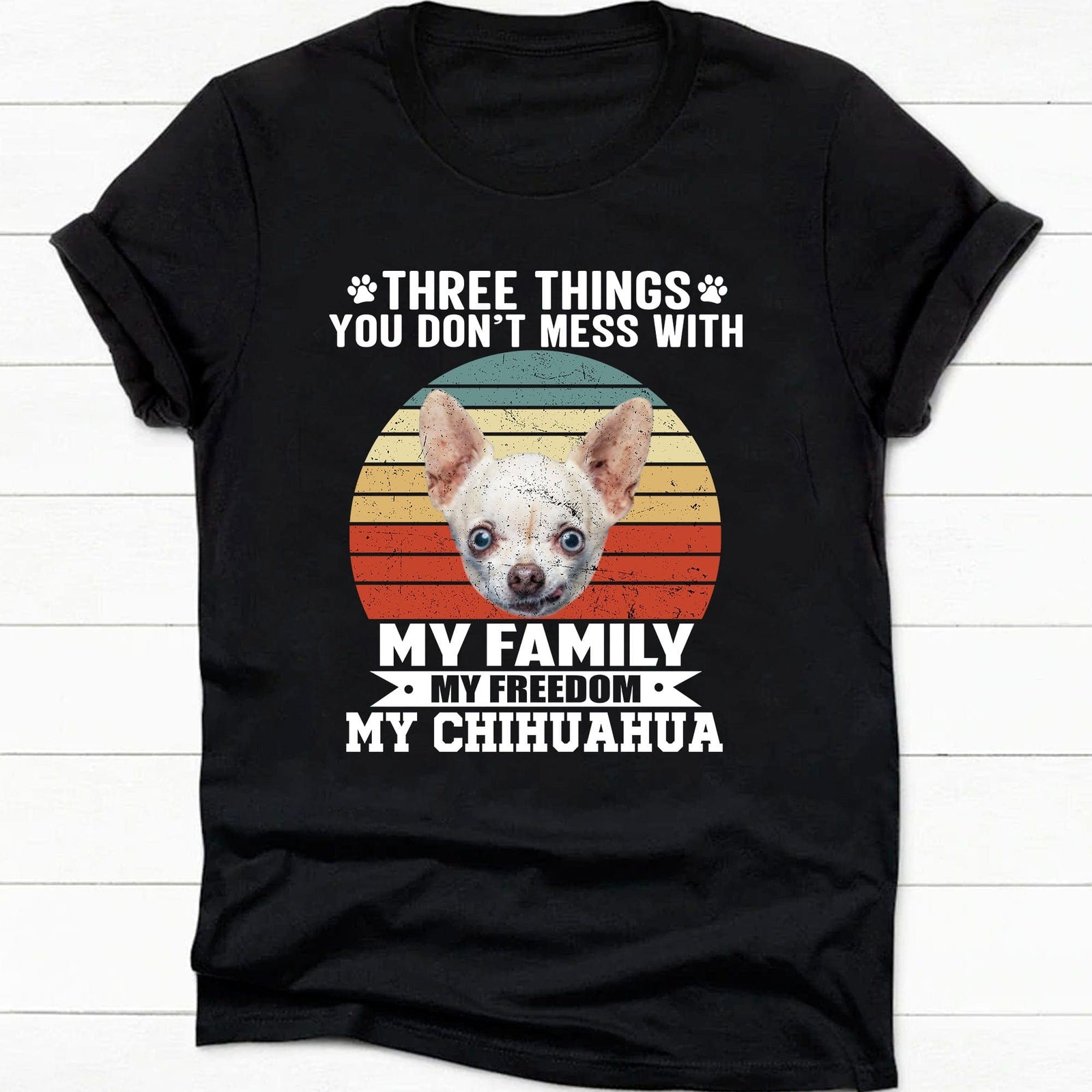GeckoCustom Three Things You Don't Mess With Vintage Retro Photo Shirt, Personalized Custom Photo Dog  Shirt H458