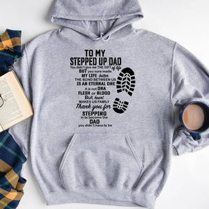 GeckoCustom To My Stepped Up Dad Family T-shirt, HN590 Pullover Hoodie / Sport Grey Color / S
