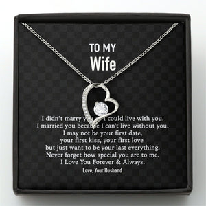 GeckoCustom To My Wife I Didn't Marry Custom Message Card Necklace Forever Love