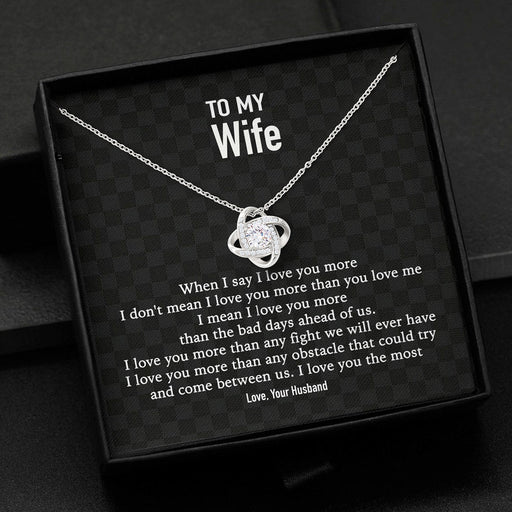 GeckoCustom To My Wife When I Say Custom Message Card Necklace Love Knot