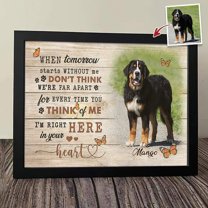 GeckoCustom Tomorrow Without Me I'm Right Here In Your Heart Dog Picture Frame, Dog Loss Gift, Memorial Gift, HN590 10" x 8"