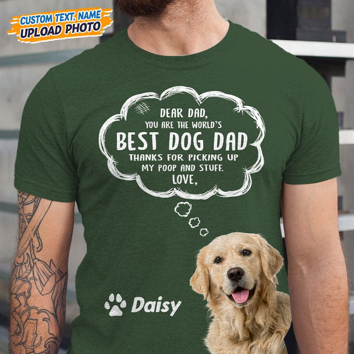 GeckoCustom Upload Photo Dear Dog Dad Shirt N304 HN590