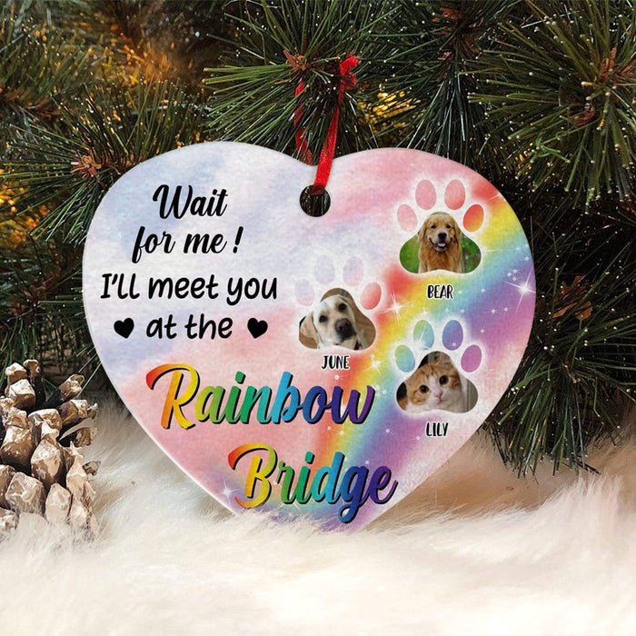 GeckoCustom Wait For Me I Will Meet You At The Rainbow Bridge Dog Memorial Heart Ornament Pack 1 Heart