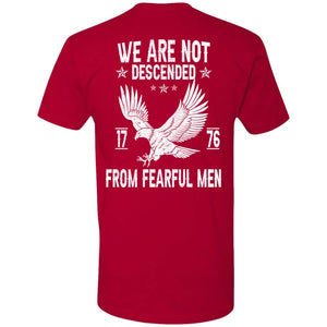 GeckoCustom We Are Not Descended From Fearful Men 1776 Back Shirt H407 Premium Tee / Red / S