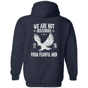 GeckoCustom We Are Not Descended From Fearful Men 1776 Back Shirt H407 Pullover Hoodie / Navy / S