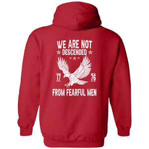 GeckoCustom We Are Not Descended From Fearful Men 1776 Back Shirt H407 Pullover Hoodie / Red / S