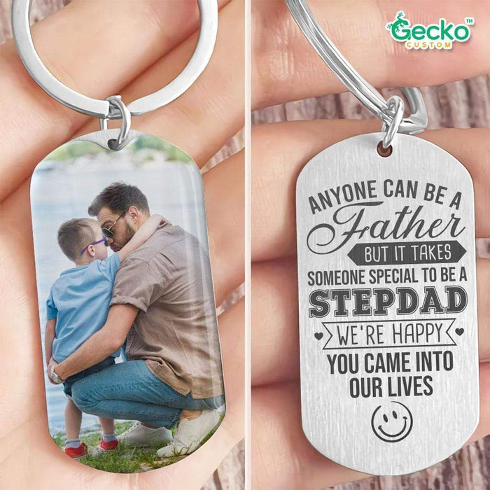 GeckoCustom We're Happy You Came Into Our Lives Step Father Metal Keychain HN590 No Gift box / 1.77" x 1.06"