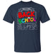 GeckoCustom Welcome Back To School 1st Day of School Shirt H423 Basic Tee / Navy / S