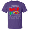 GeckoCustom Welcome Back To School 1st Day of School Shirt H423 Youth T-Shirt / Purple / YXS