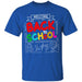 GeckoCustom Welcome Back To School 1st Day of School Shirt H423 Youth T-Shirt / Royal / YXS