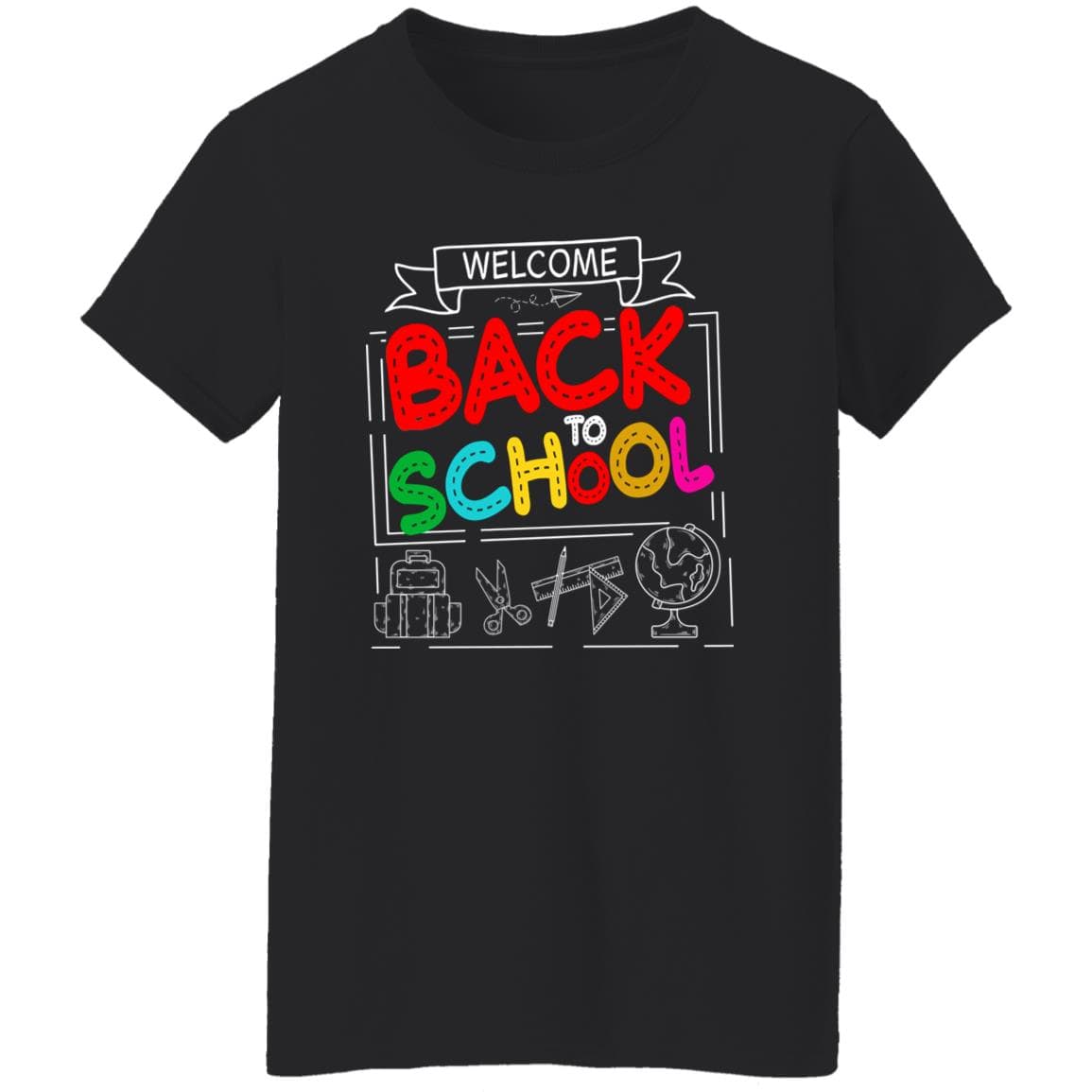 GeckoCustom Welcome Back To School 1st Day of School Shirt H423 Basic Tee / Black / S