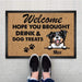 GeckoCustom Welcome Hope you brought dog treats Pawprints Doormat, Dog Lover Gift HN590