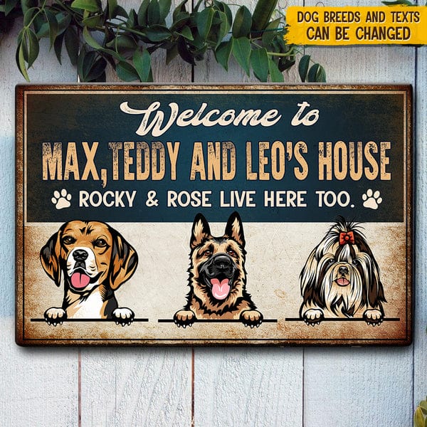 GeckoCustom Welcome To Dog House Dog Metal Sign T286 HN590