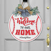 GeckoCustom Welcome To Our Home Baseball Wood Sign, Baseball Gift, Round Wood Sign HN590