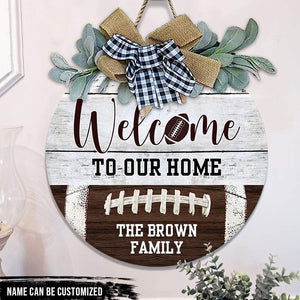 GeckoCustom Welcome To Our Home Football Wood Sign, Football Gift, Round Wood Sign HN590 13.5 Inch