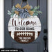 GeckoCustom Welcome To Our Home Football Wood Sign, Football Gift, Round Wood Sign HN590 18 Inch