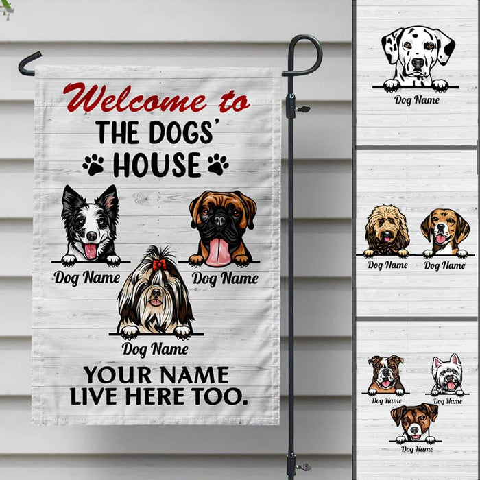 GeckoCustom Welcome To The Dog's House Garden Flag, Dog Lover Gift HN590 Without flagpole