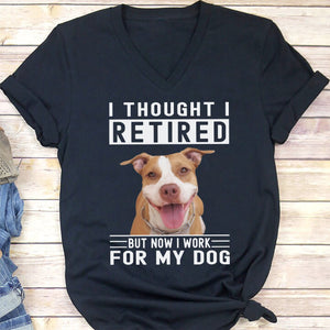 GeckoCustom Work For My Dog Personalized Dog Photo Shirt C276