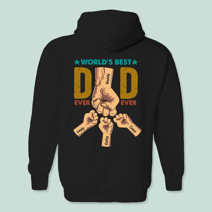 GeckoCustom World's Best Dad Ever Ever Family Shirt, HN590 Pullover Hoodie / Black Colour / S