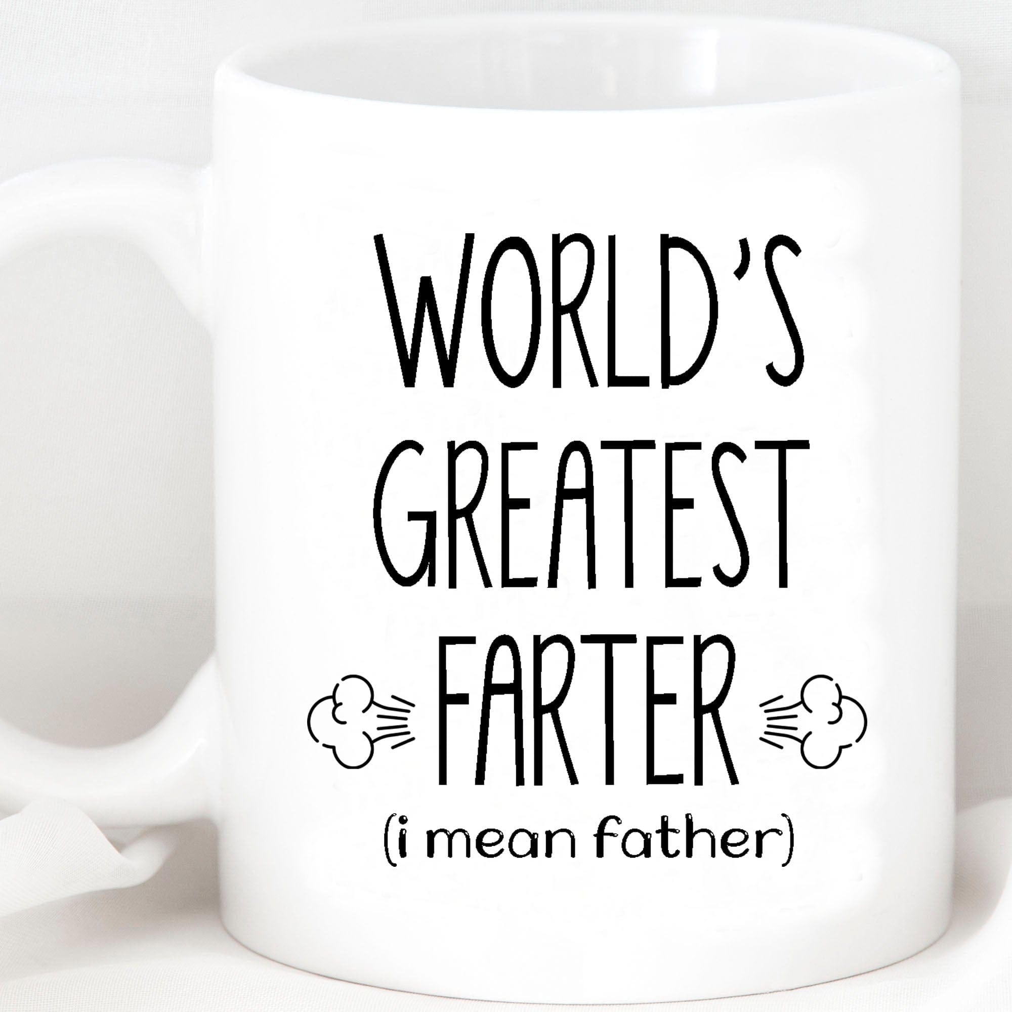 GeckoCustom World's Greatest Farter I Mean Father Custom Father's Day Photo Mug H367 11oz
