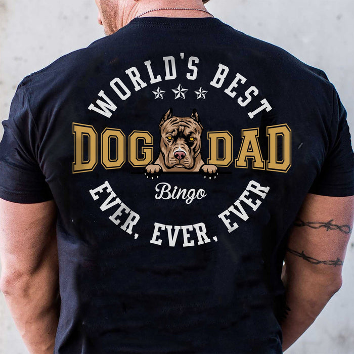 GeckoCustom Worlds Best Dog Dad Personalized Custom Dog Backside Shirt C424 Basic Tee / Black / S
