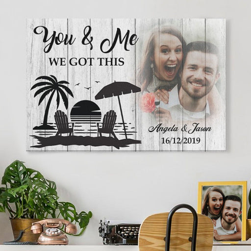 GeckoCustom You And Me We Got This Personalized Anniversary Photo Print Canvas C588 12"x8"