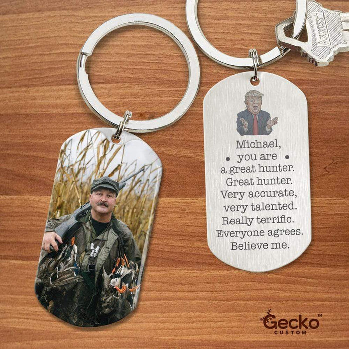 GeckoCustom You Are A Great Hunter Very Accurate Very Talented Metal Keychain HN590 With Gift Box (Favorite) / 1.77" x 1.06"