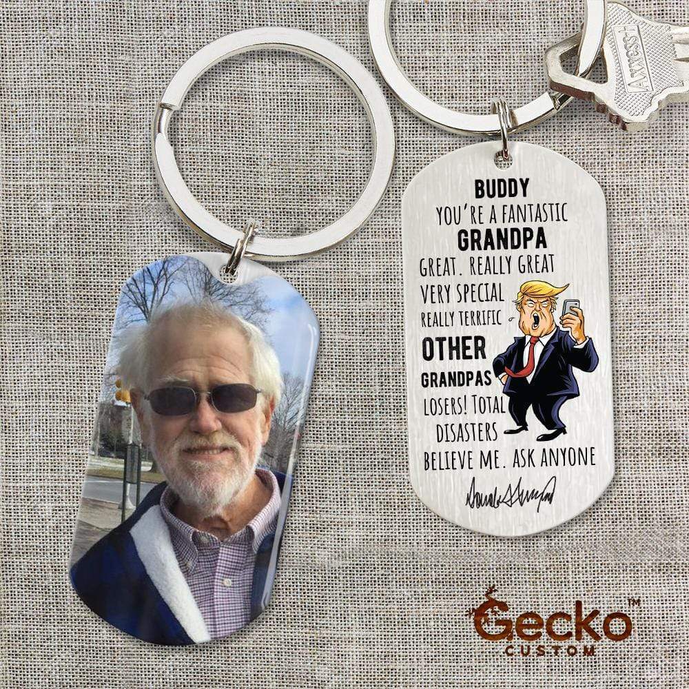 GeckoCustom You're A Fantastic Grandpa Metal Keychain HN590 No Gift box