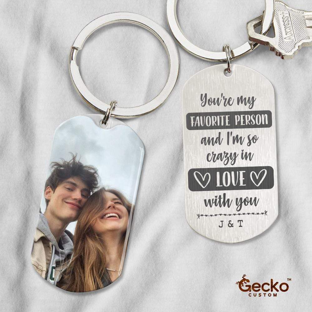 GeckoCustom You're My Favorite Person Couple Metal Keychain, Valentine Gift HN590 No Gift box / 1.77" x 1.06"